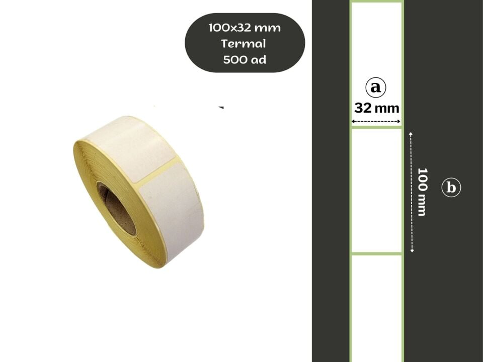 100×32 TERMAL YAPIŞKANLI Barkod ETİKET 500LÜ Raf Etiketi Fiyat Etiketi