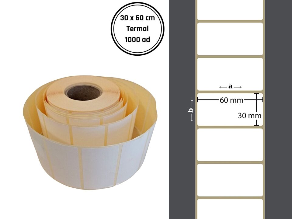 30X60 TERMAL YAPIŞKANLI Barkod ETİKET(1000 Lİ) Fiyat Etiketi Raf Etiketi